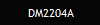 DM2204A