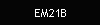 EM21B