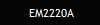 EM2220A
