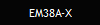 EM38A-X