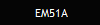 EM51A