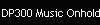 DP300 Music Onhold