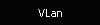 VLAN