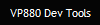 VP880 Dev Tools